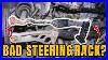 8 Symptoms Of A Bad Steering Rack Signs Your Rack And Pinion Is Bad