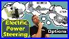 Which Electric Power Steering System Is Best For You